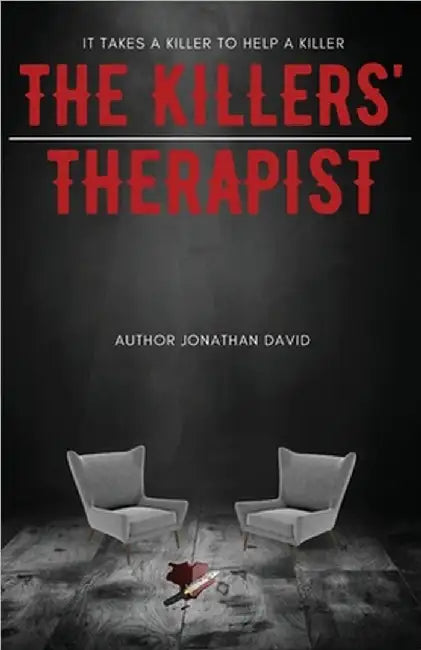 The Killers' Therapist by David, Jonathan
