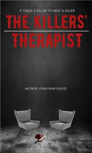 The Killers' Therapist by David, Jonathan