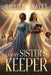 I am My Sister's Keeper by Oried E. Graves
