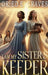 I am My Sister's Keeper by Oried E. Graves