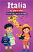 Italia para niños - Guía de viaje y libro de actividades: Descubre la cultura, la historia, los monumentos y las tradiciones de Italia by Sylvia Mixam
