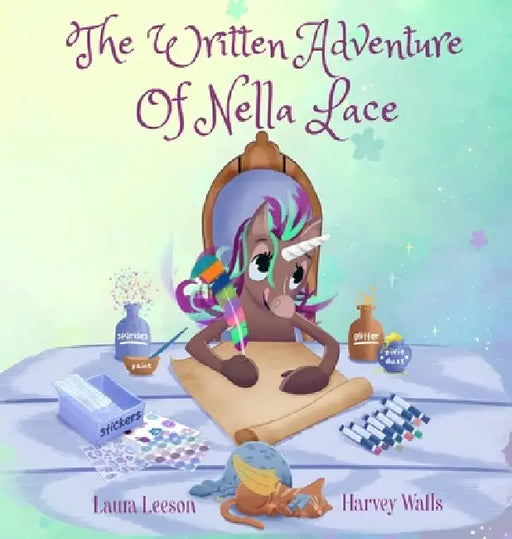 The Written Adventure of Nella Lace by Laura Leeson, Harvey Walls
