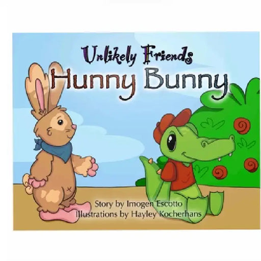 Unlikely Friends: Hunny Bunny by Imogen Escotto, Hayley Kocherhans