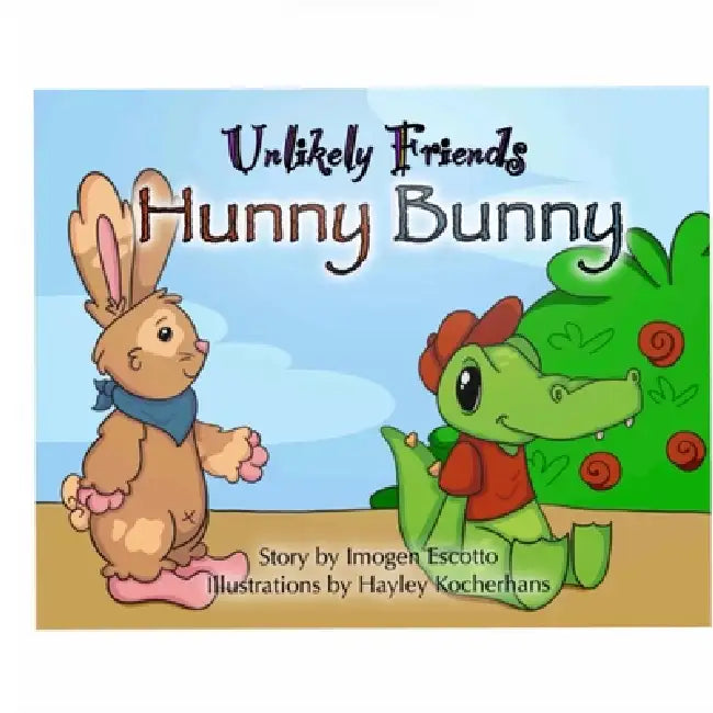 Unlikely Friends: Hunny Bunny by Imogen Escotto, Hayley Kocherhans