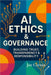 AI Ethics & Governance: Building Trust, Transparency & Responsibility by Correa, Joe