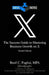 Digital Factics X: The Success Guide to Mastering Business Growth on X by Basil C. Puglisi