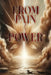 From Pain to Power by Faaizah Awoshakin