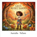 Lily's Secret Garden by Nelson, Aurealia
