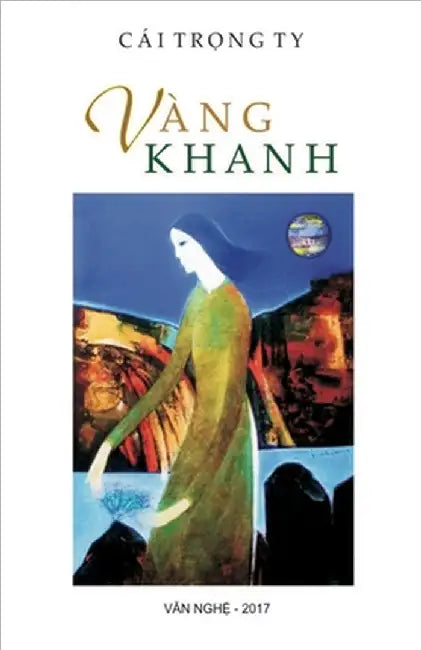 Vàng Khanh by Trong Ty, Cai