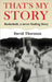 That's My Story: Basketball, a never-Ending Story by Thornton, David