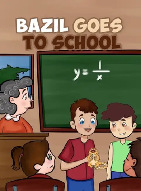 Bazil Goes to School by Debra I. Thomas