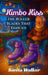 Kimbo Kiss: The Roller Blades That Danced by Sarita Walker
