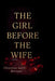 The girl before the wife by Rodell Brooks