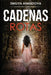Cadenas Rotas by Emiliya Ahmadova