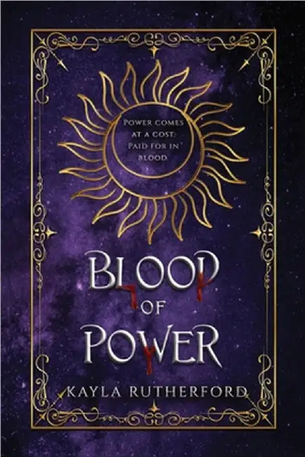 Blood of Power by Rutherford, Kayla