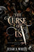 The Curse of Us: The Broken Immortals Reborn Book Two by Jessica White