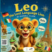 Leo the Lost Language Lion by Darnell Clark