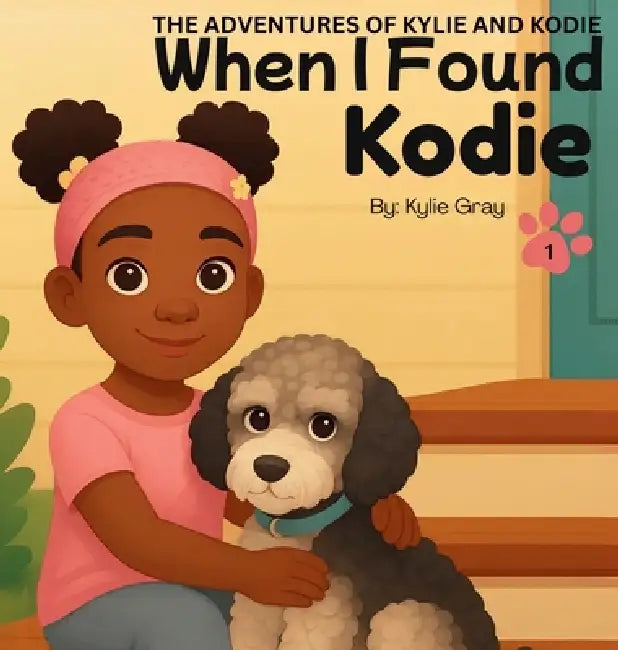 When I Found Kodie by Kylie Gray