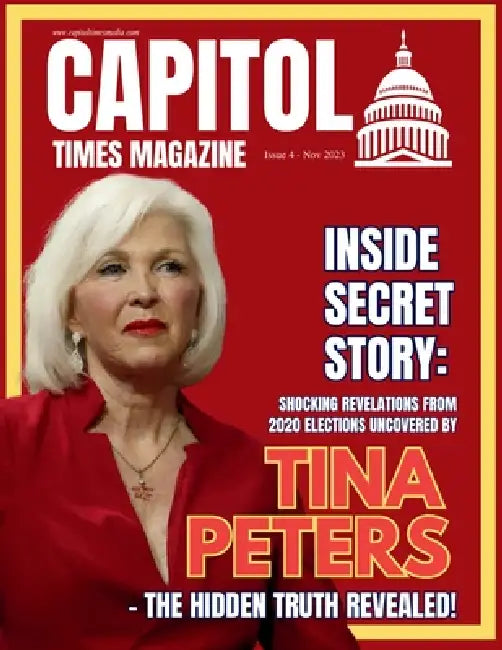 Capitol Times Magazine Issue 4 - TINA PETERS by Capitol Times Magazine, Anil Anwar