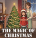 The Magic of Christmas by Anoosh Arta