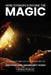 Mind Dynamics Invoke the Magic by Shirley P. Pollard