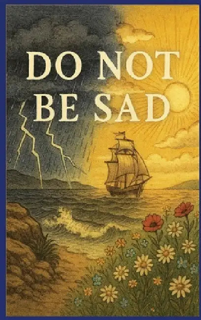 Do Not Be Sad by Dr Ibn Kathir