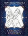 Coloring Exodus: A Devotional Journey Through The Bible by S. W. Ogden