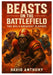 Beasts on the Battlefield by David Anthony