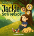 Cuando Jackie Sea Mayor by Jacqueline Childress