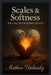 Scales & Softness: Dating with Dino Heart by Matthew Petchinsky