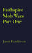 Faithspire Mob Wars Part One by Jason Henderson