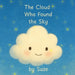 The Cloud Who Found the Sky: A Gentle Children's Story About Friendship, Courage, and Belonging by Back To Basics Suze