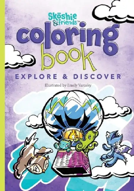 Skoshie & Friends Coloring Book: Explore & Discover: : Cozy Winter by Emely Varosky