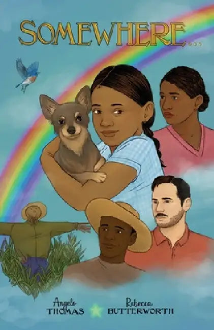 Somewhere... by Angelo Thomas, Rebecca Butterworth