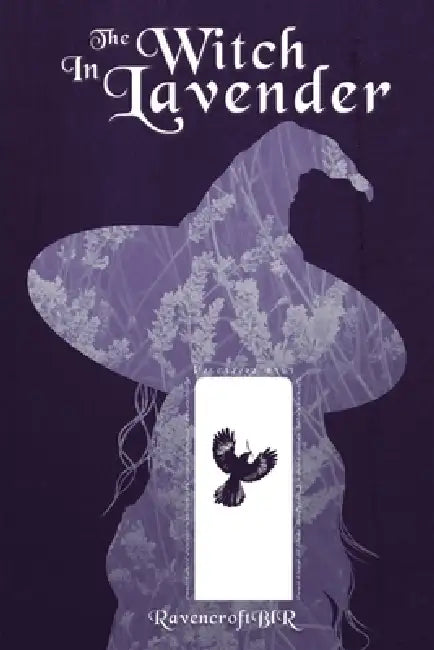 The Witch in Lavender: Book Two of Colors of Magick by Ravencroft Blr