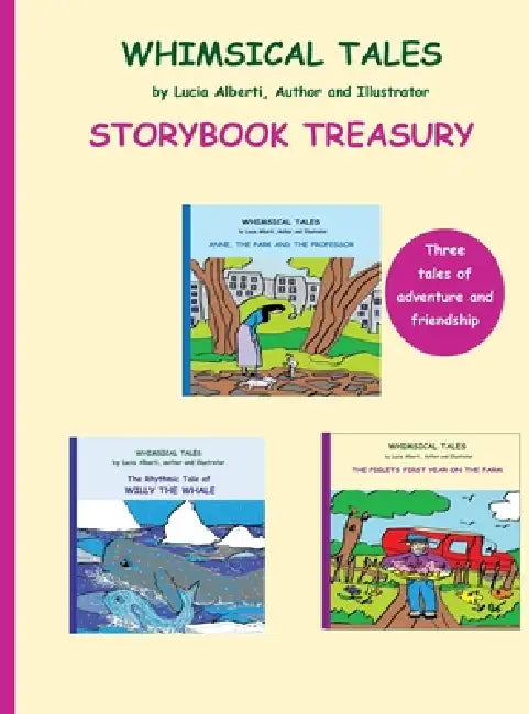 Whimsical Tales by Lucia Alberti - Storybook Treasury by Alberti