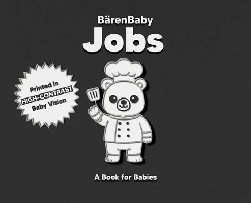 Jobs: A High-Contrast Book for Babies by Ryan Baker