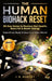 The Human Biohack Reset: 30 Day Detox To Restore Gut Health, Burn Fat & Boos Energy by J. K. Robert