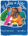 It takes a Village by Amirah-Helen Snead, Nya Williams, Amirah-Helen Snead