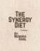 The Synergy Diet by Memoria Habil
