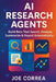 AI Research Agents: Build Bots That Search, Analyze, Summarize & Report Automatically by Joe Correa