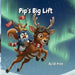 Pip's Big Lift by S. B. Frost