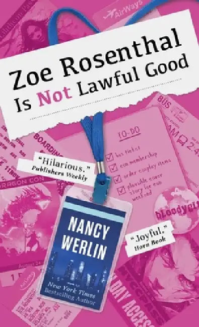 Zoe Rosenthal Is Not Lawful Good by Nancy Werlin