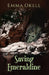 Saving Emeraldine by Emma Okell