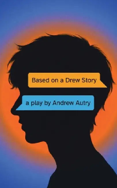 Based on a Drew Story by Andrew Autry