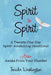 Spirit to Spirit: A Twenty-One-Day Spirit-Awakening Devotional: Arise: Awake From Your Slumber by Tenicka Washington