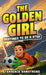 The Golden Girl - Destined To Be A Star: Soccer Books For Kids 8-12 (Sports Chapter Books) by Terrence Armstrong