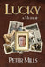 Lucky by Peter Mills