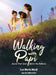 Walking With Papi: A Love That Soars Across the Distance by Luz Maria Mack