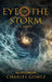 Eye of the Storm: (Second Edition) by Charles Gomez